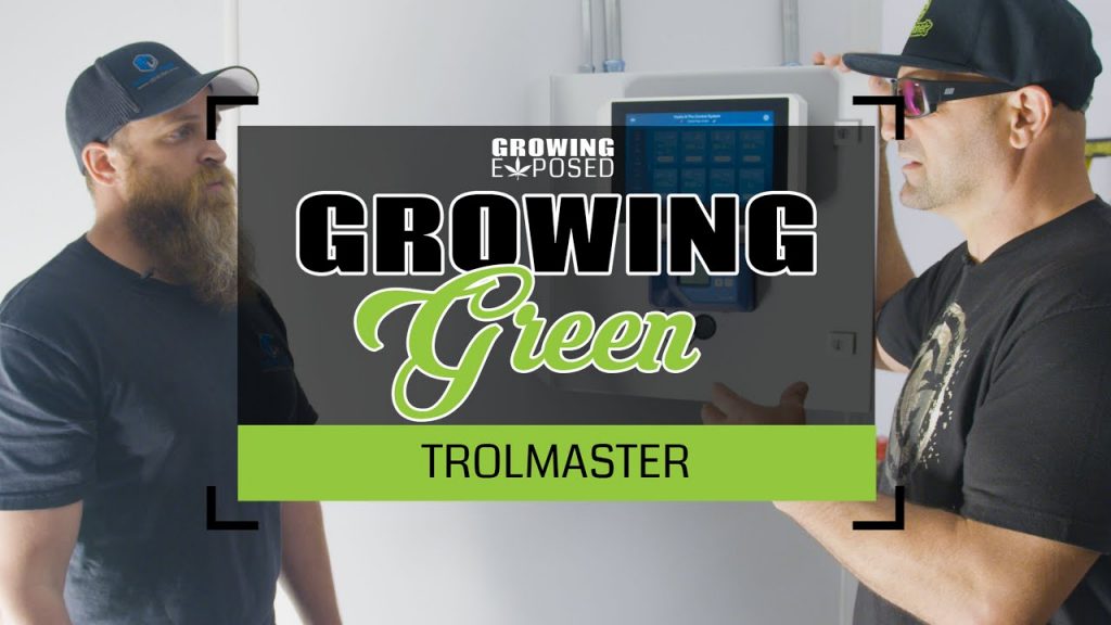 Growing Green Trolmaster